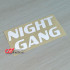 استیکر شبرنگ گل پخش کن طرح NIGHT GANG - کد 10654